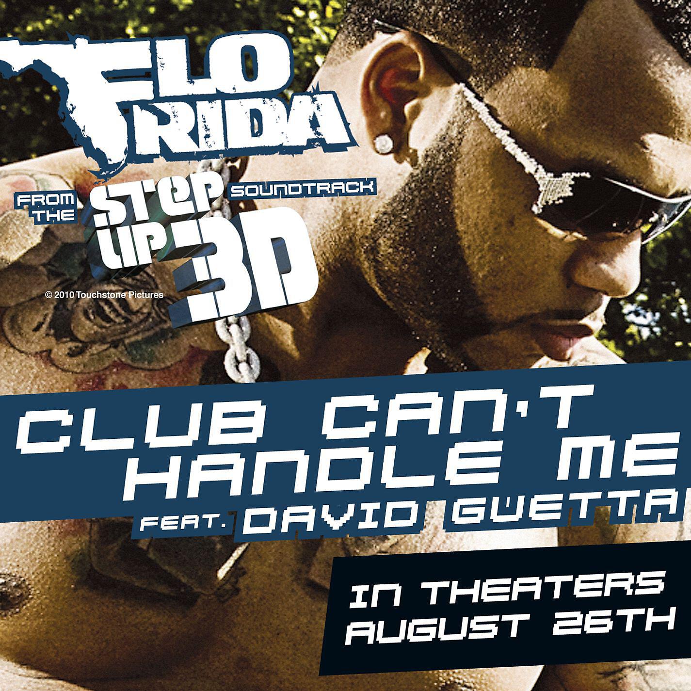 Flo Rida - Club Can't Handle Me (feat. David Guetta) [Soundtrack Single Version [Step Up 3D]]