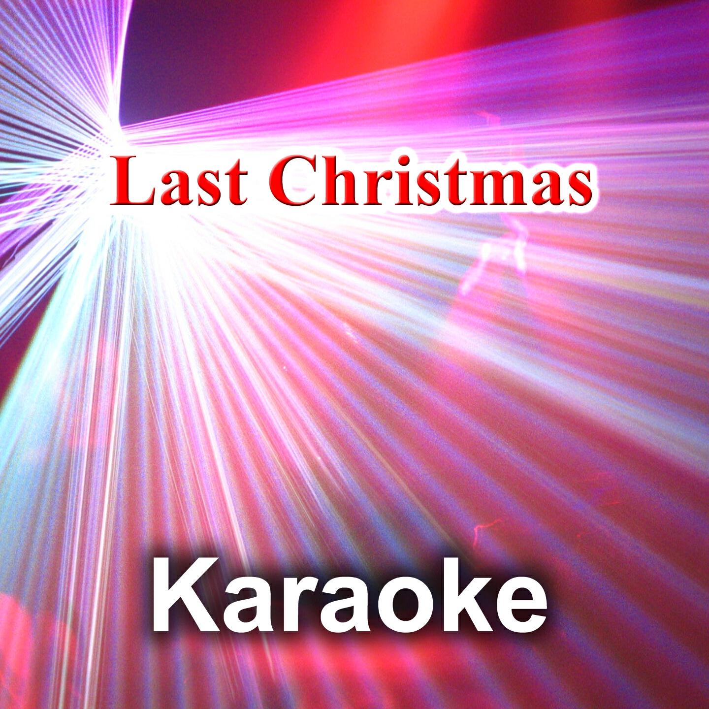 Maxy K - Last Christmas (Karaoke Instrumental Key) (Originally Performed By Wham, George Michael)