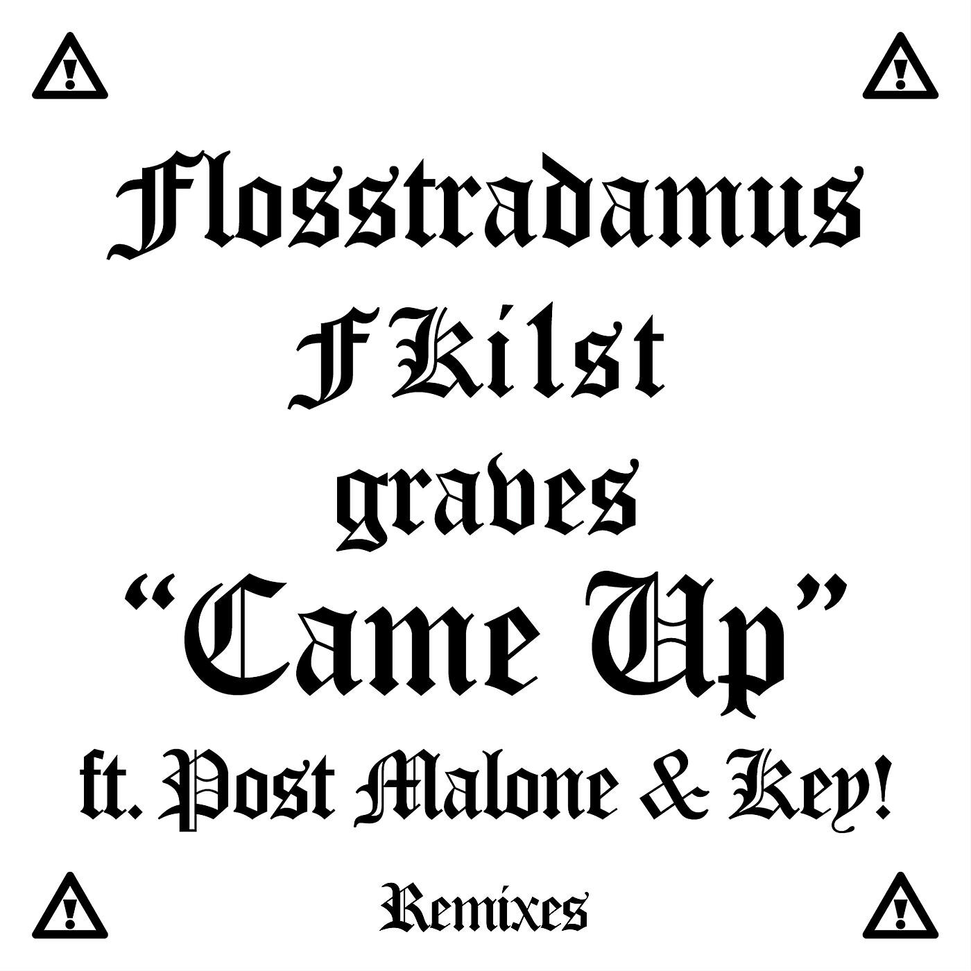 Flosstradamus - Came Up (Jorgen Odegard Remix)