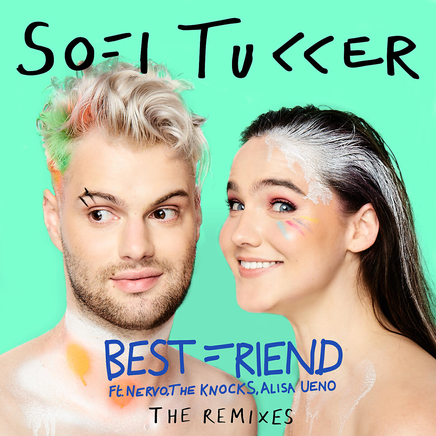 Sofi Tukker - Best Friend (Sofi Tukker Carnaval Remix)