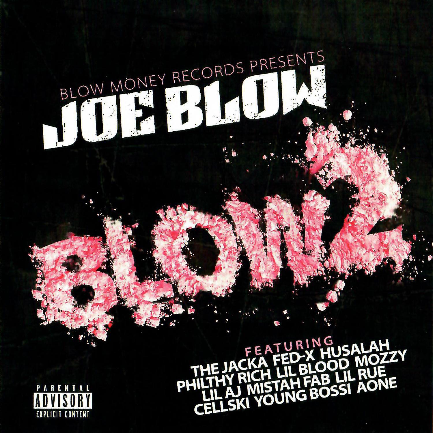 Joe Blow - Fucked Up World (feat. Lil Aj & Fed X)