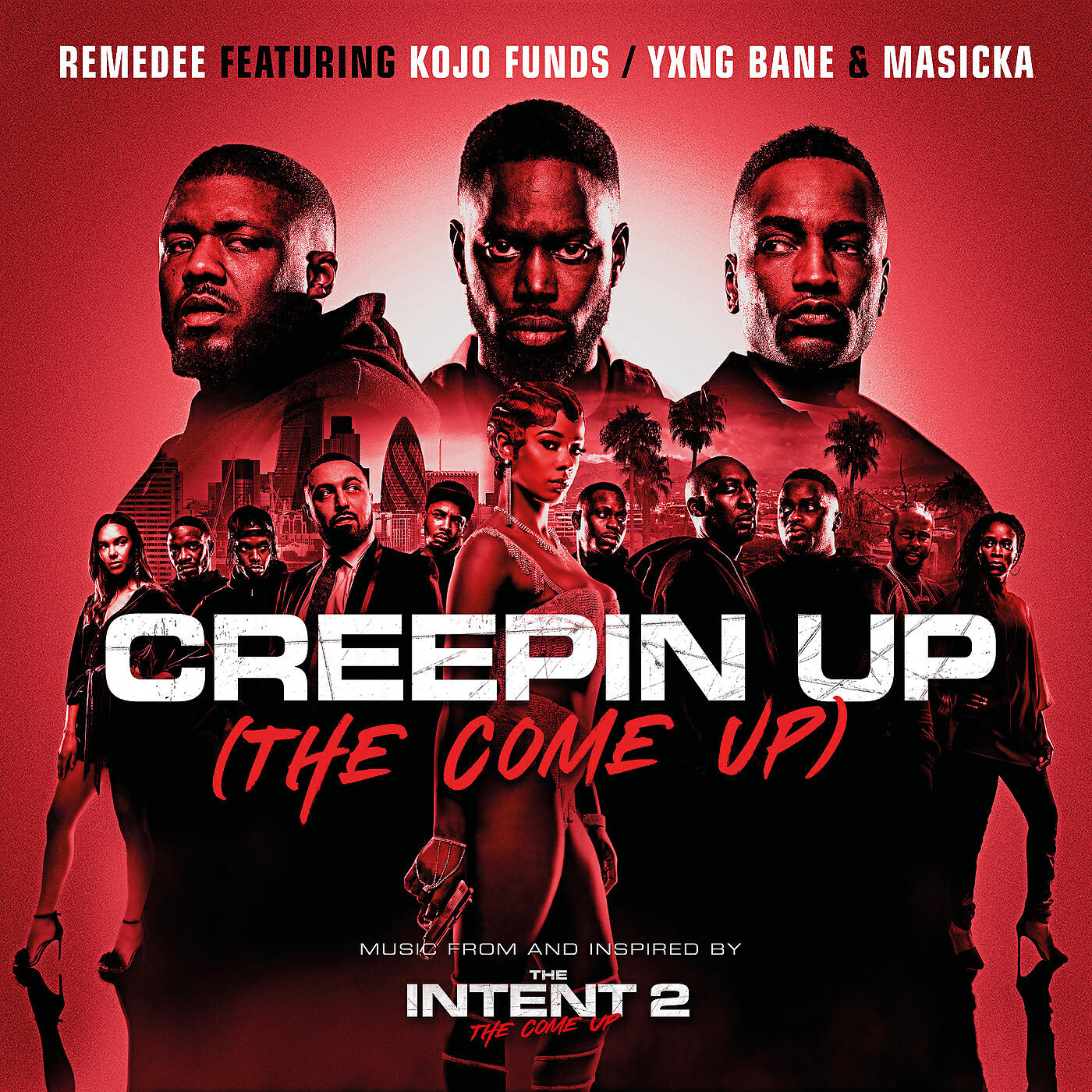 Remedee - Creepin Up (The Come Up)