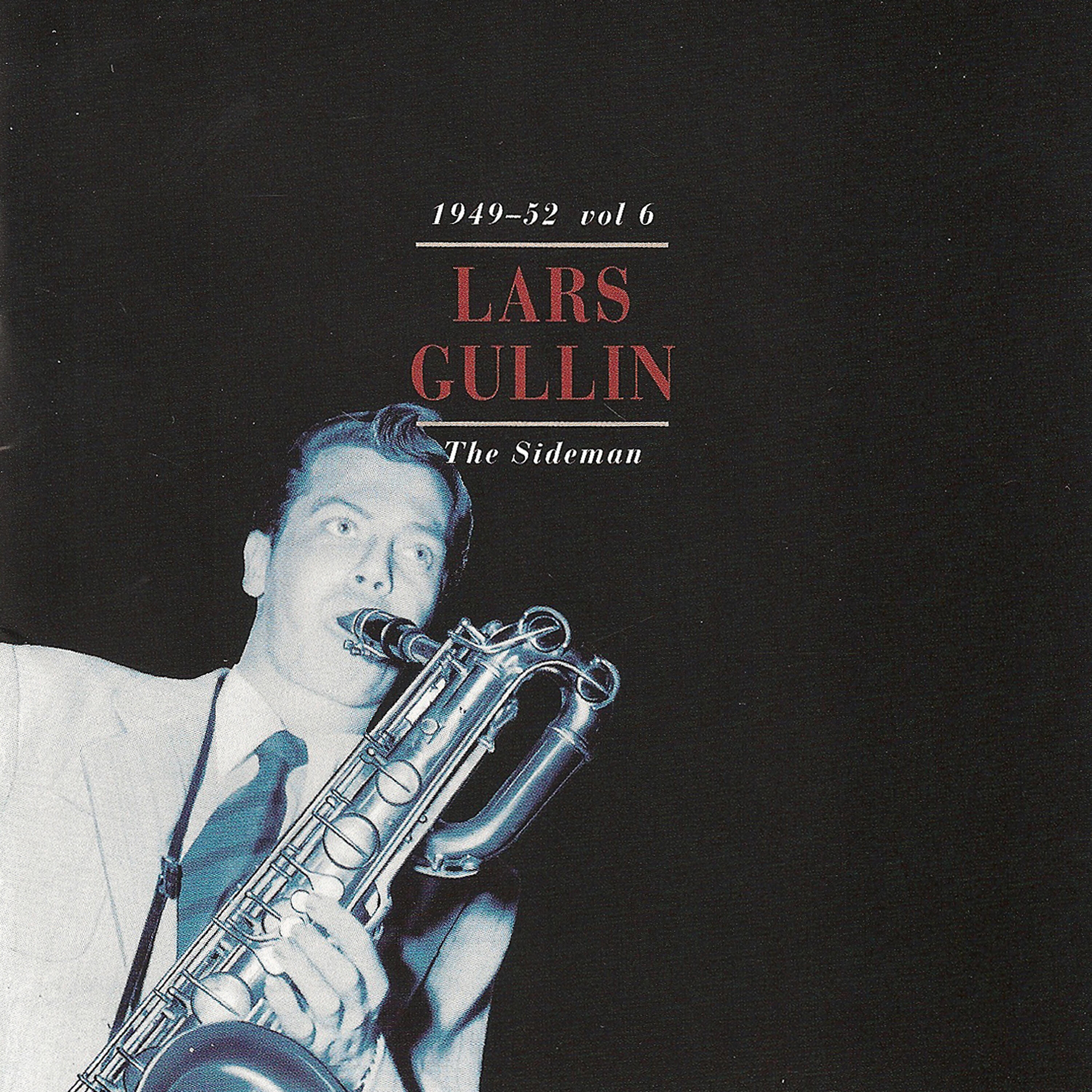 Lars Gullin - Love Walked In