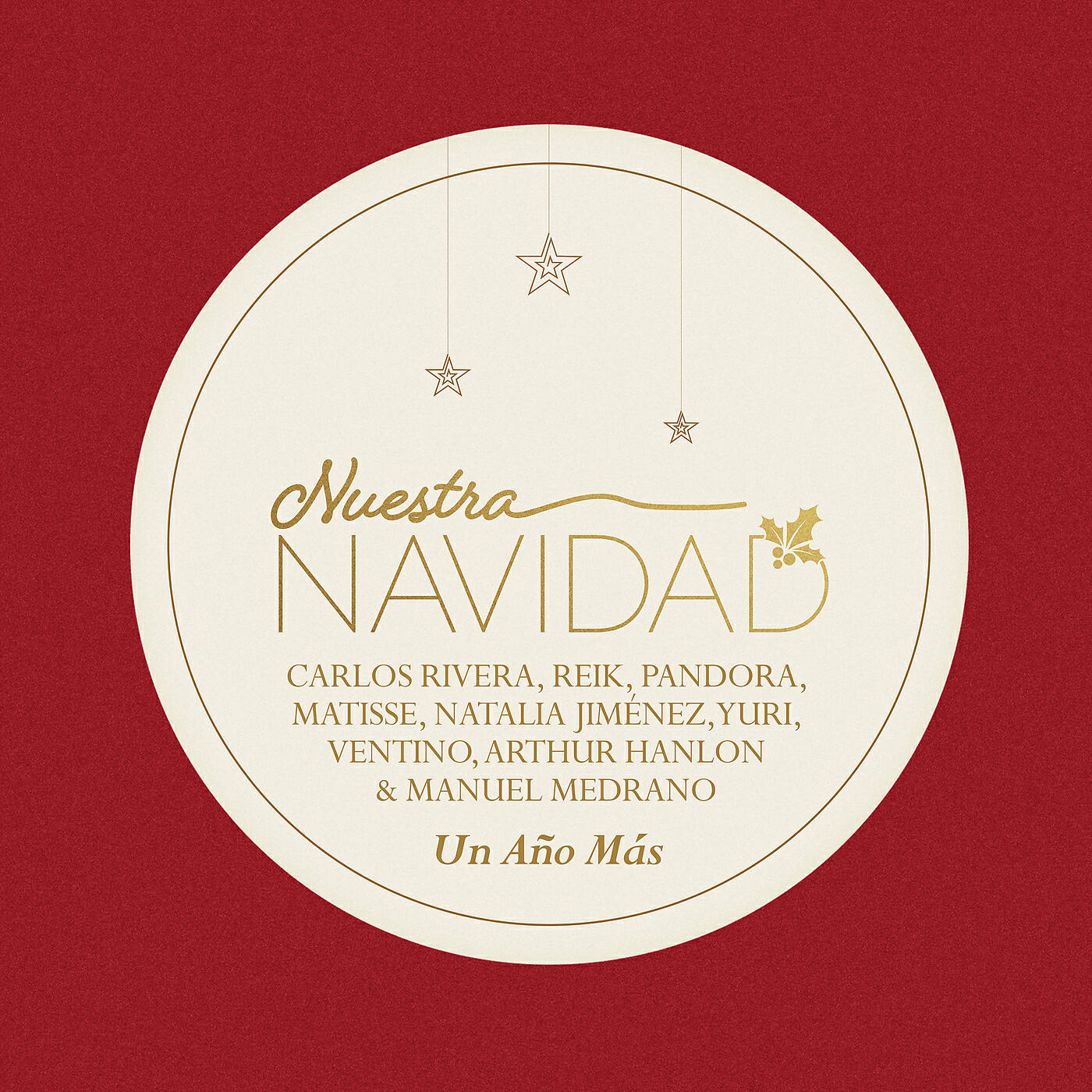 Carlos Rivera - Un Año Más