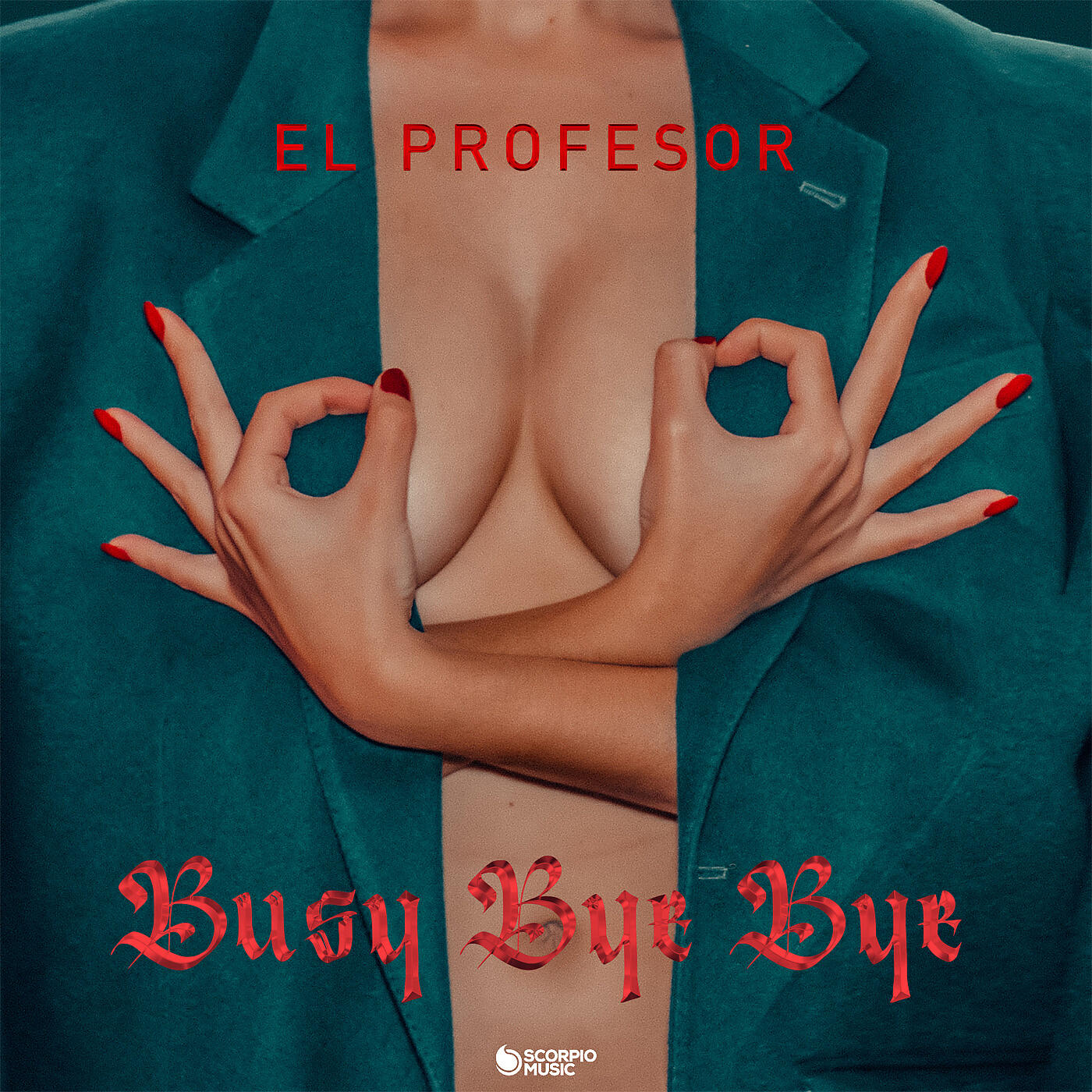 El Profesor - BUSY BYE BYE