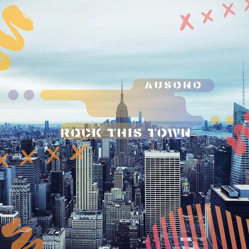 Ausono - Rock This Town