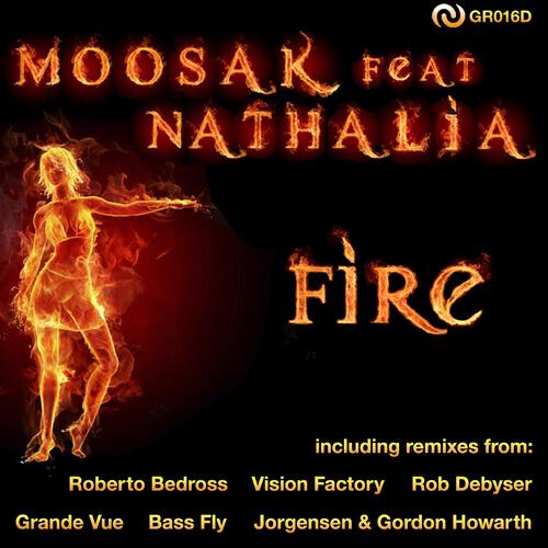 Moosak - Fire (Grande Vue Radio Mix)