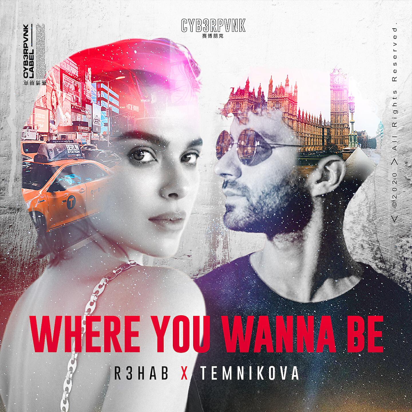 R3HAB - Where You Wanna Be