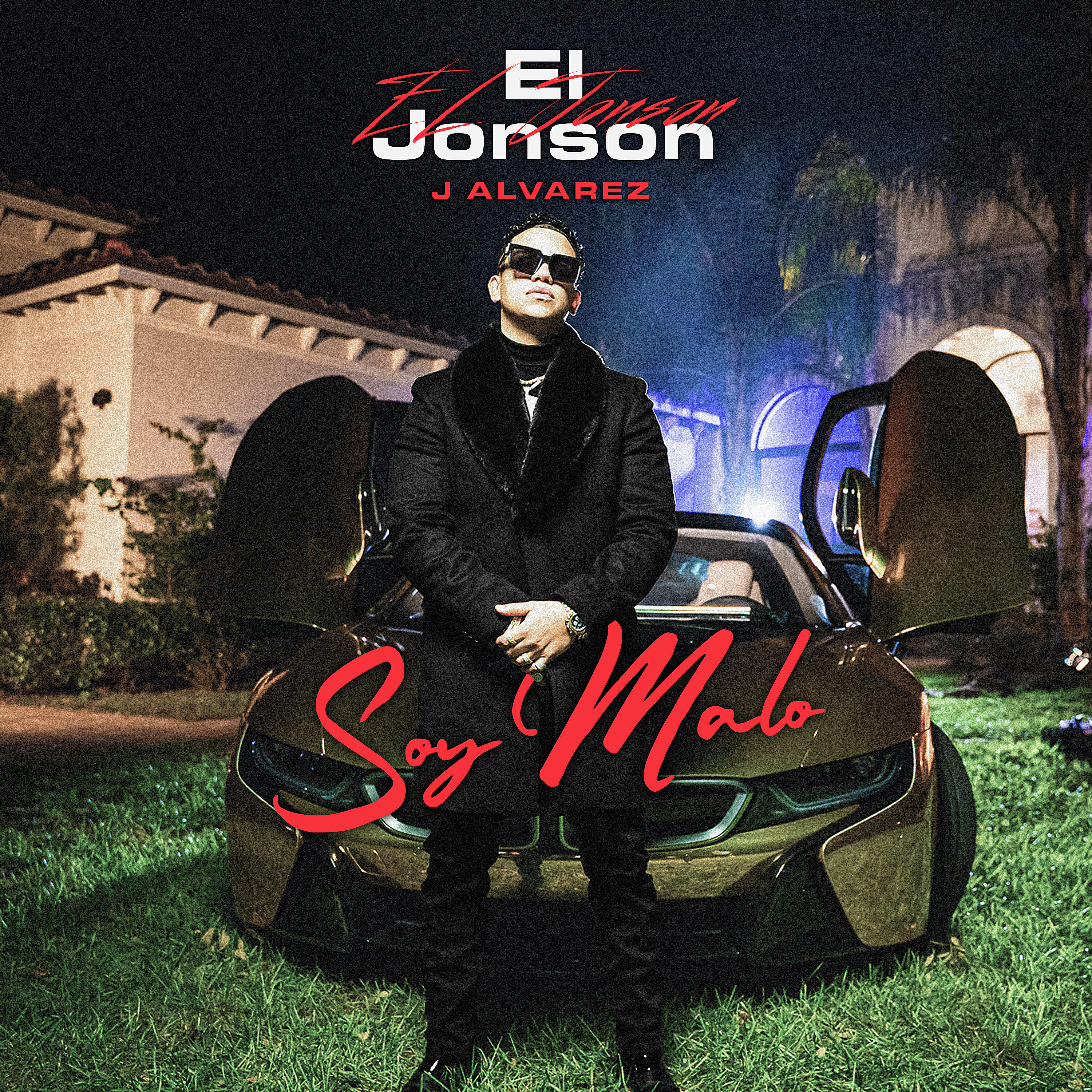 J Alvarez - Soy Malo