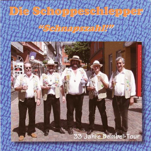 Die Schoppeschlepper - Womit hammer des verdient?