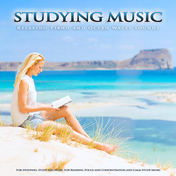 Study Music - Music For Studying