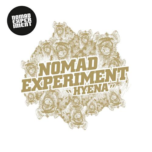 Nomad Experiment - Behind The Door A Light Called Hyena
