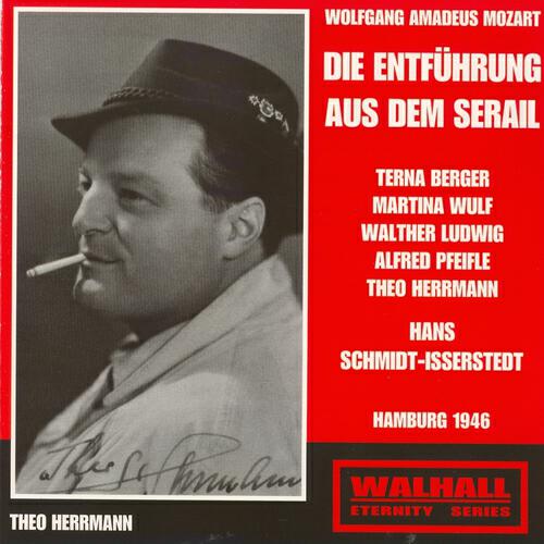 Theo Herrmann - Die Enterführung Aus Dem Serail : Act II : Dialogue