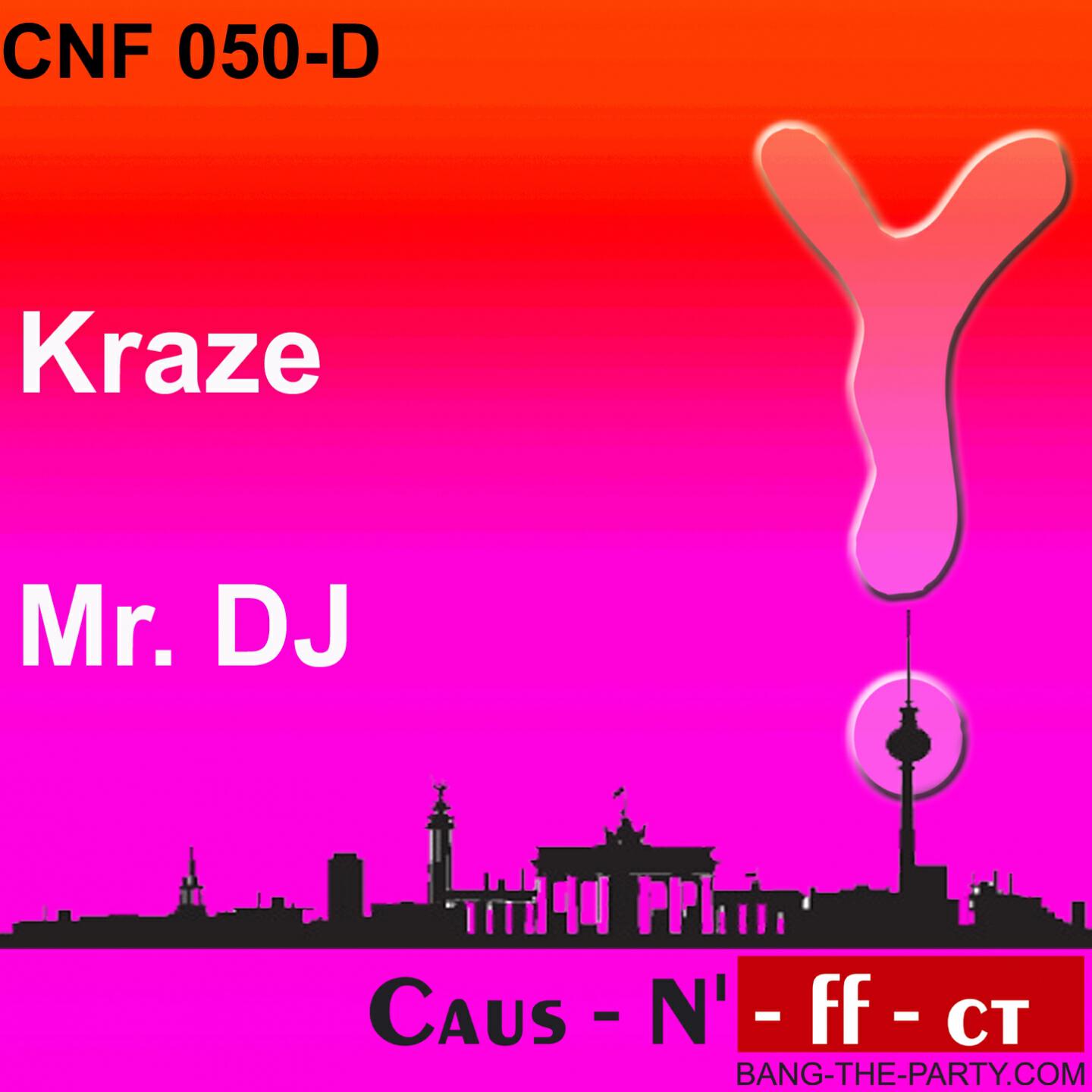 Kraze - Mr. DJ (Club Mix)