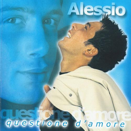 Alessio - Io te voglio bene