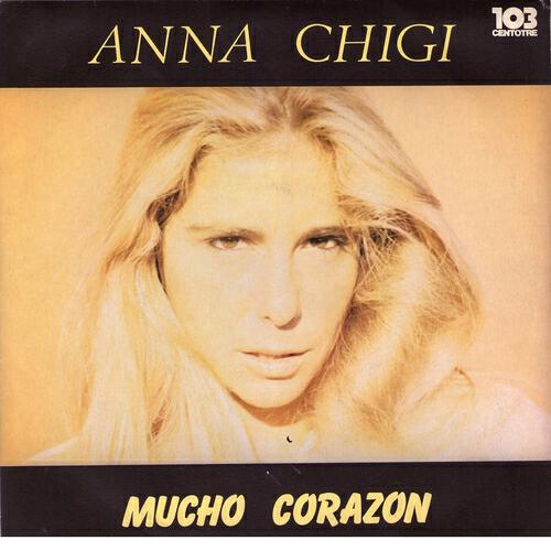 Anna Chigi - Il mio amore unico