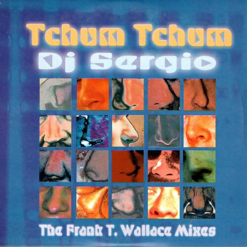 DJ Sergio - Tchum Tchum (Frank T. Wallace Radio Edit)