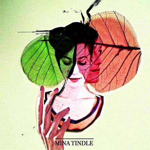 Mina Tindle - Some Things Last a Long Time