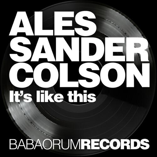 Alessander Colson - It's Like This
