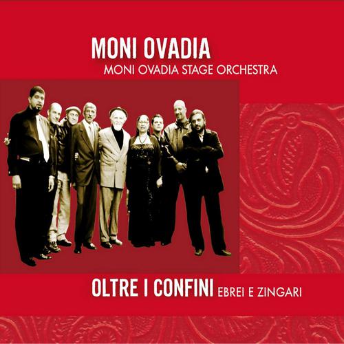 Moni Ovadia - Cine iubeste