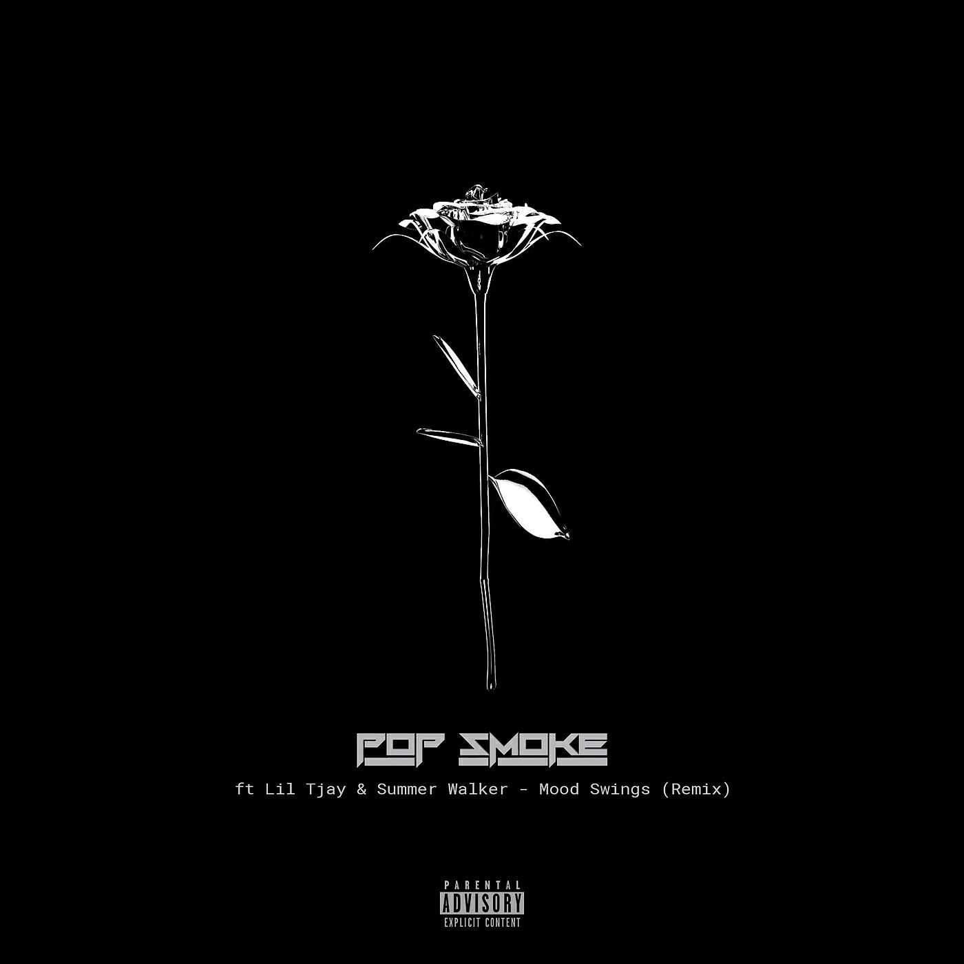 Pop Smoke - Mood Swings (Remix)
