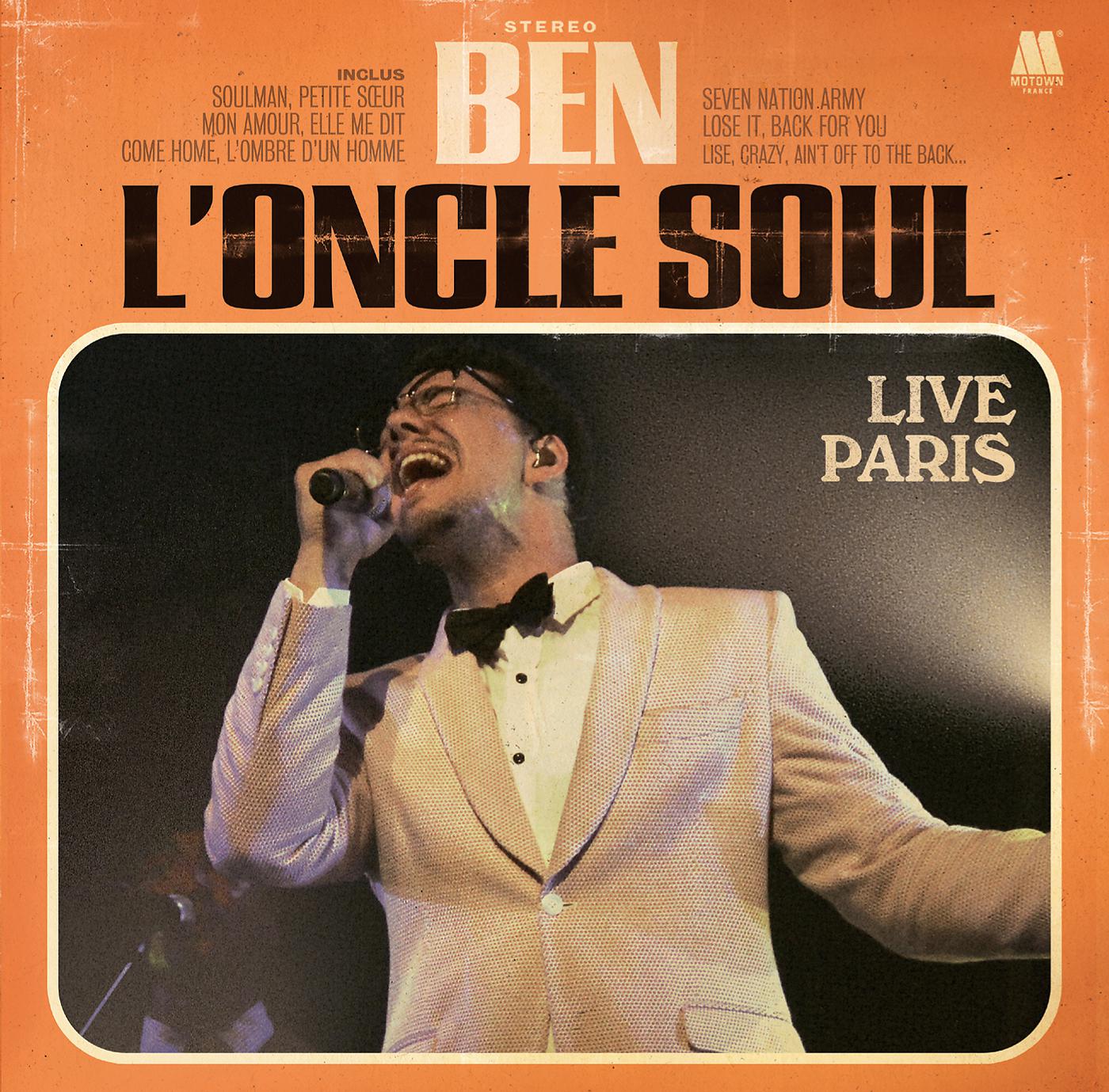 Ben L'Oncle Soul - Elle Me Dit (Live Paris)