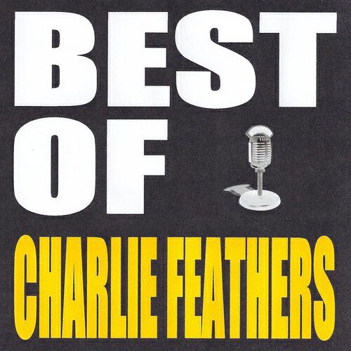 Charlie Feathers - A Wedding Gown of White