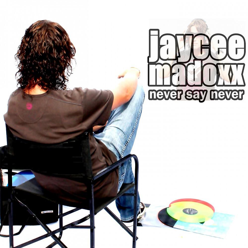 Jaycee Madoxx - Never Say Never (Marc Korn Hands Up Mix Edit)