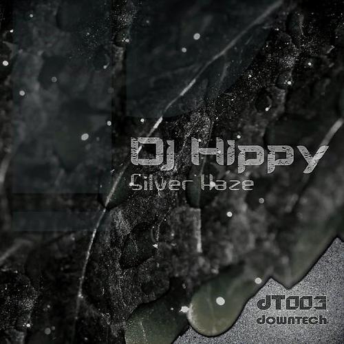Dj Hippy - Silver Haze