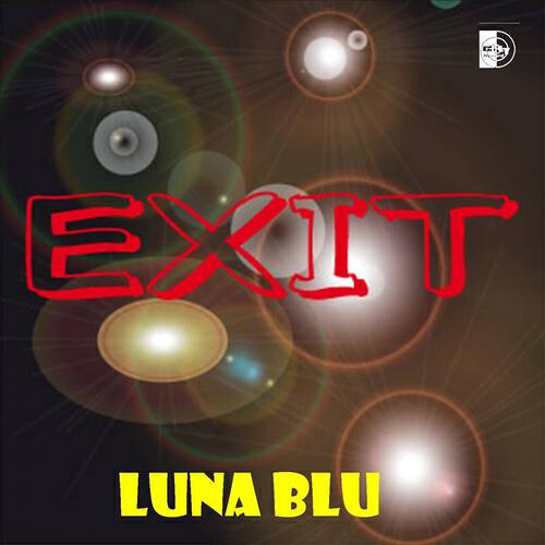 EXIT - Luna blu