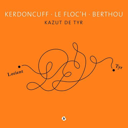 Kerdoncuff - Tyr