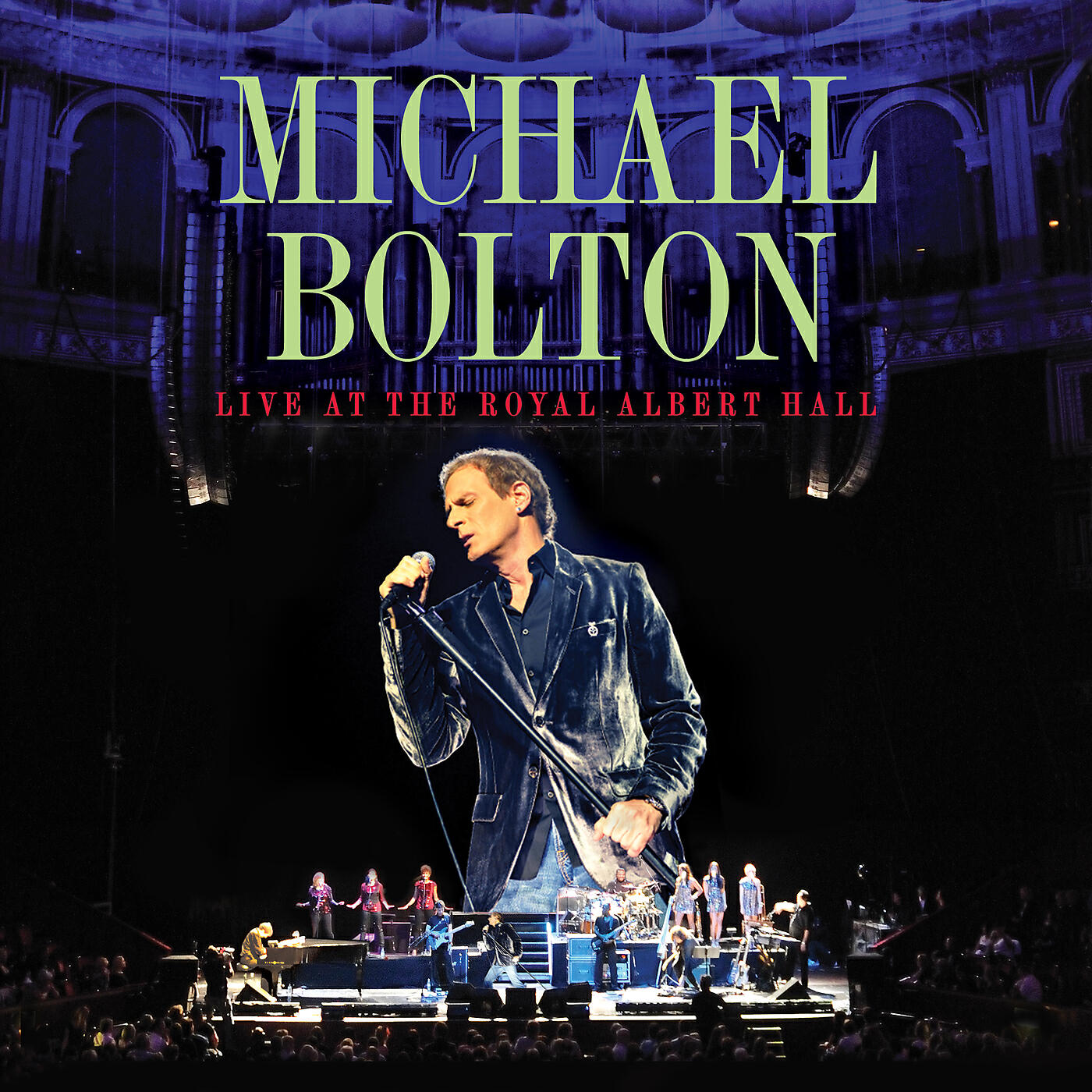 Michael Bolton - Steel Bars (Bolton Live! Royal Albert Hall, London)