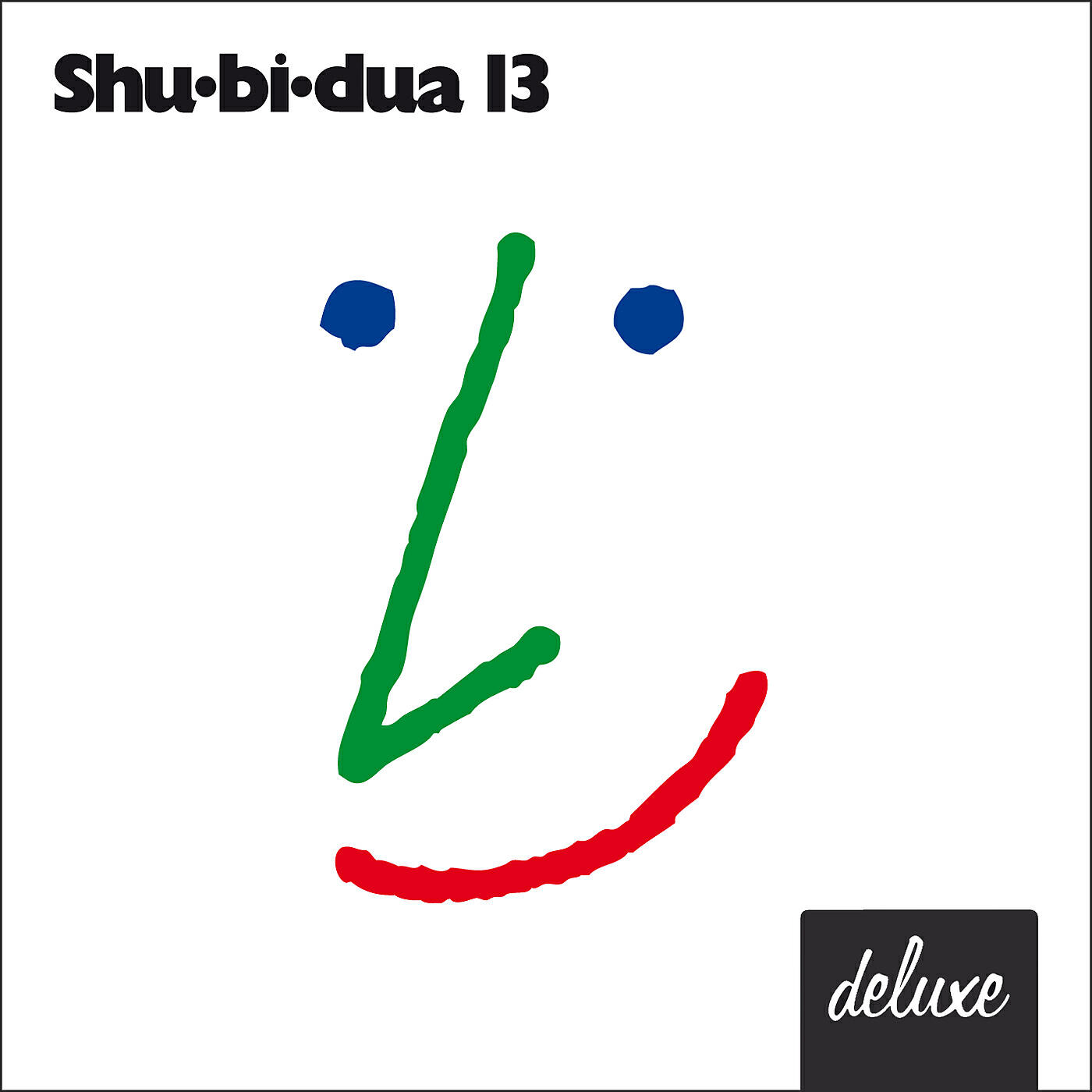 Shu-bi-dua - Ærligt Talt