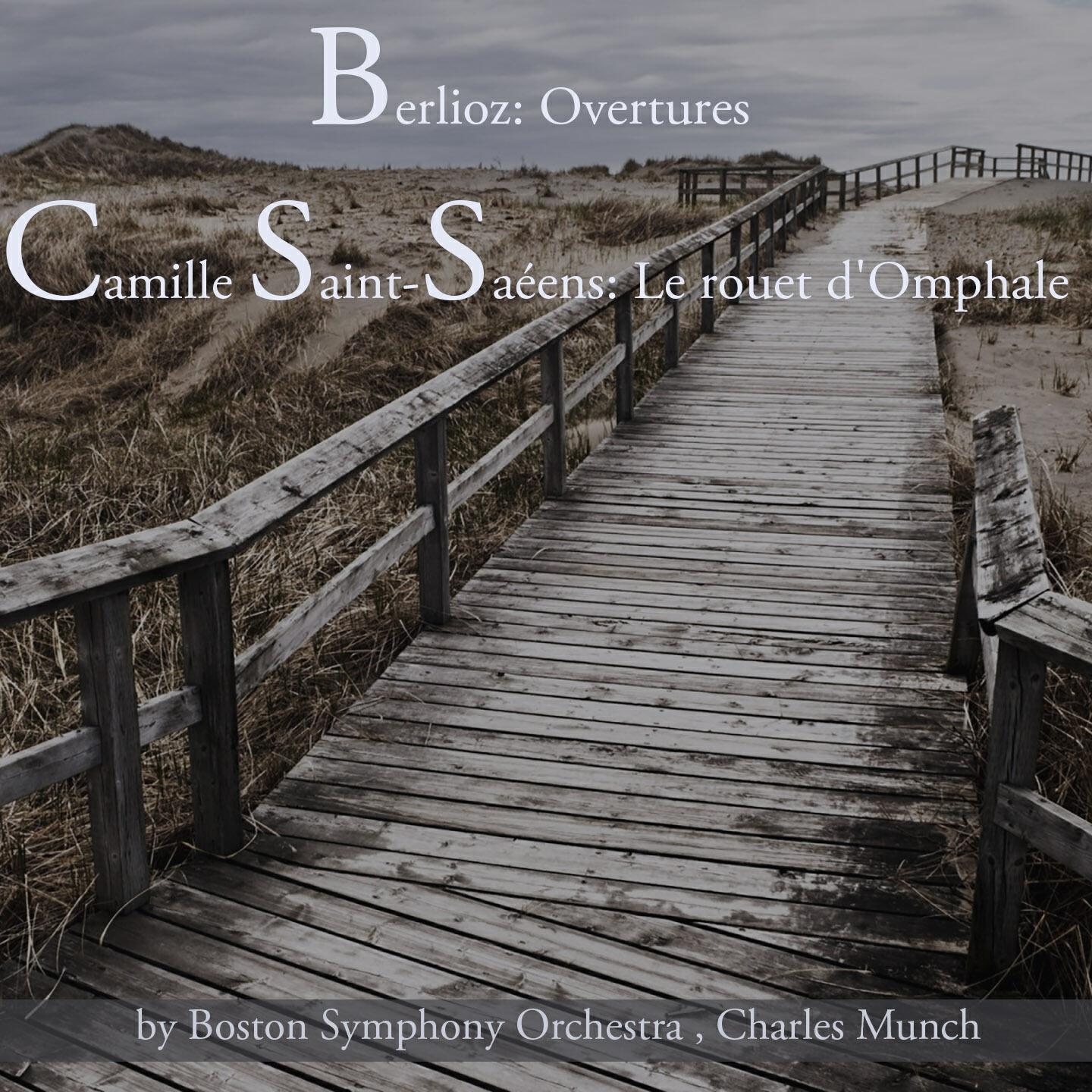 Boston Symphony Orchestra - Béatrice et Bénédict: Overture