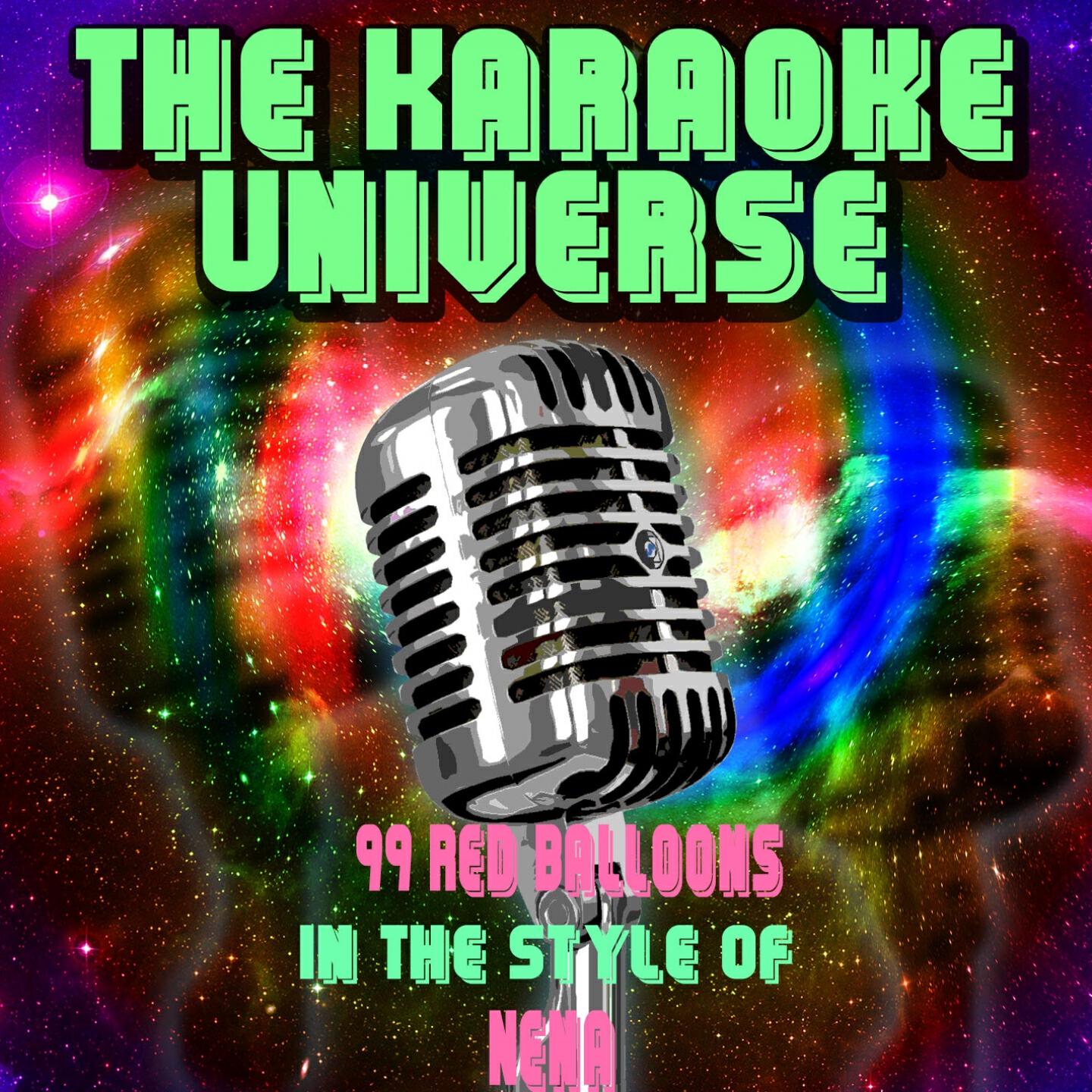 The Karaoke Universe - 99 Red Balloons (Karaoke Version) [in the Style of Nena]