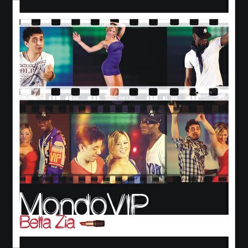 MondoVip - Bella zia (B@sket mix)