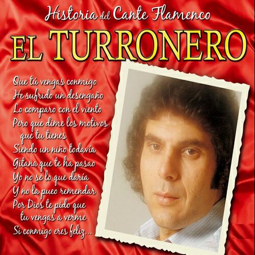 El Turronero - Le Corten las Manos (Seguiriyas)