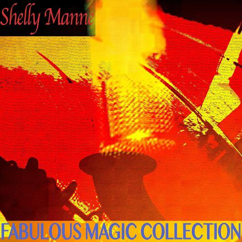 Shelly Manne - The Sound Effects Manne (Remastered)