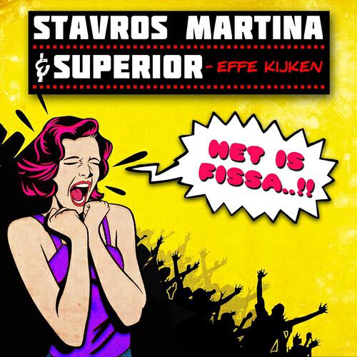 Superior - Effe Kijken (Het is Fissa..!!)