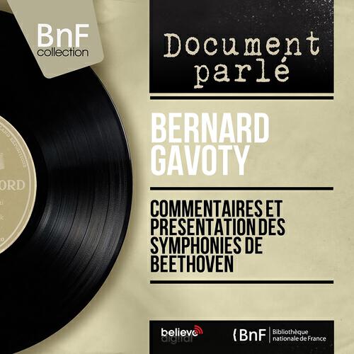 Bernard Gavoty - Présentation de la symphonie sur des exemples musicaux de Beethoven