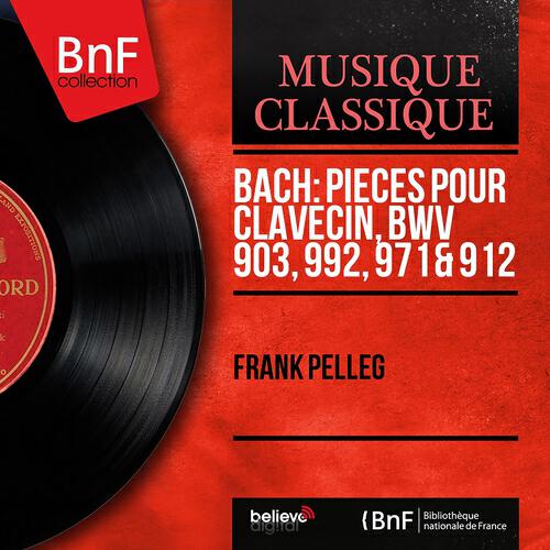 Frank Pelleg - Italian Concerto in F Major, BWV 971: I. –