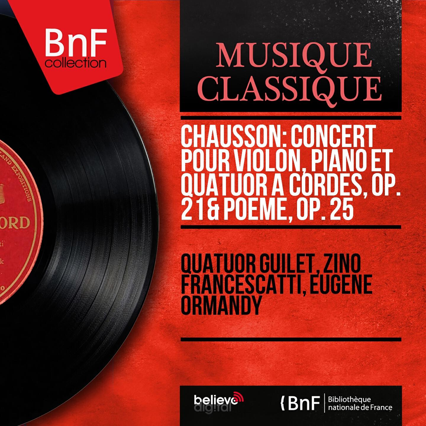 Quatuor Guilet - Concert pour violon, piano et quatuor à cordes in D Major, Op. 21: II. Sicilienne