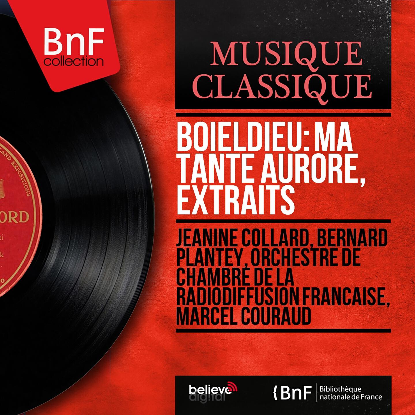 Orchestre de chambre de la Radiodiffusion française - Ma tante Aurore: Ouverture