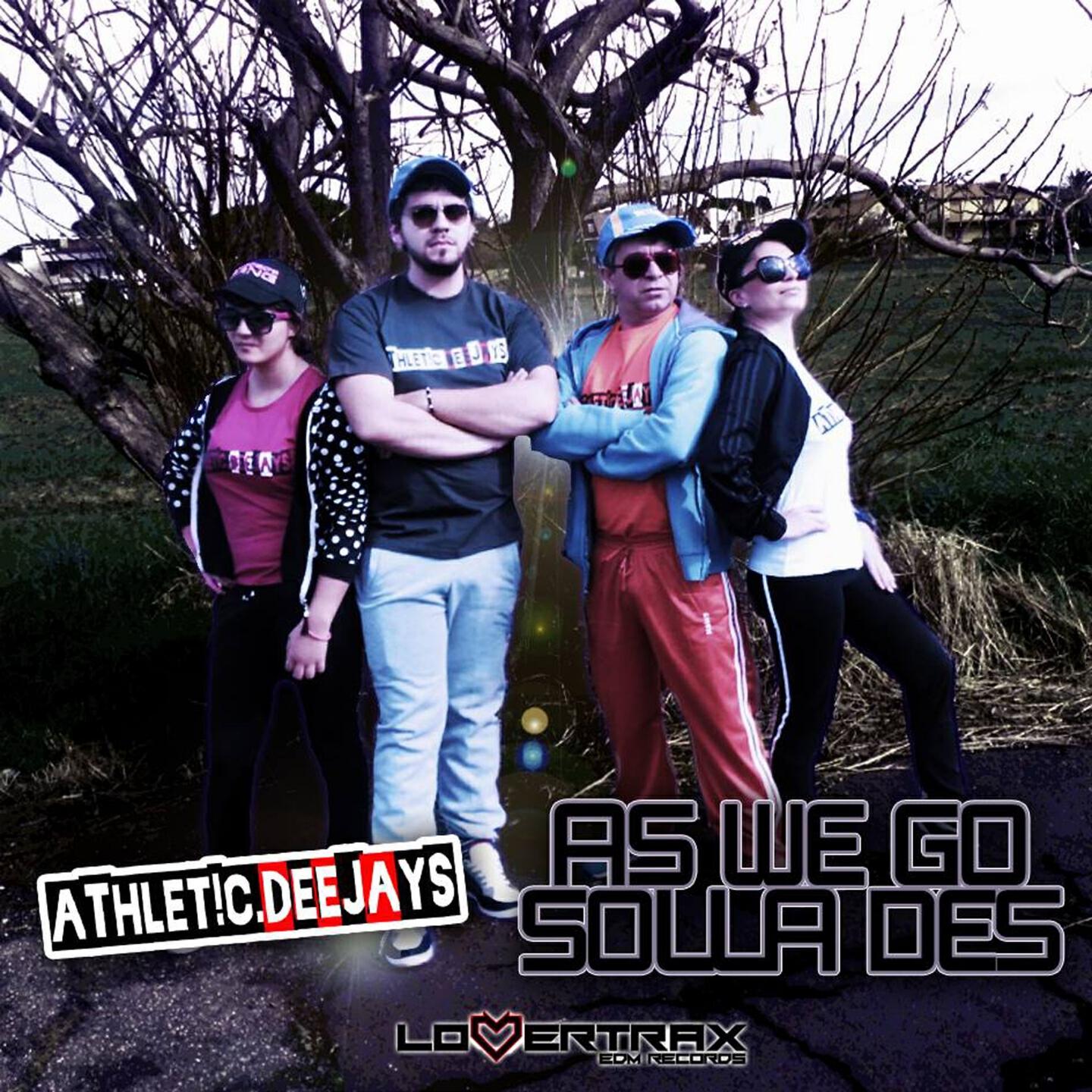 Athletic Deejays - As We Go Solla Des (Radio Mix)