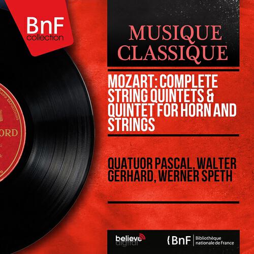 Quatuor Pascal - String Quintet No. 6 in E-Flat Major, K. 614: IV. Allegro