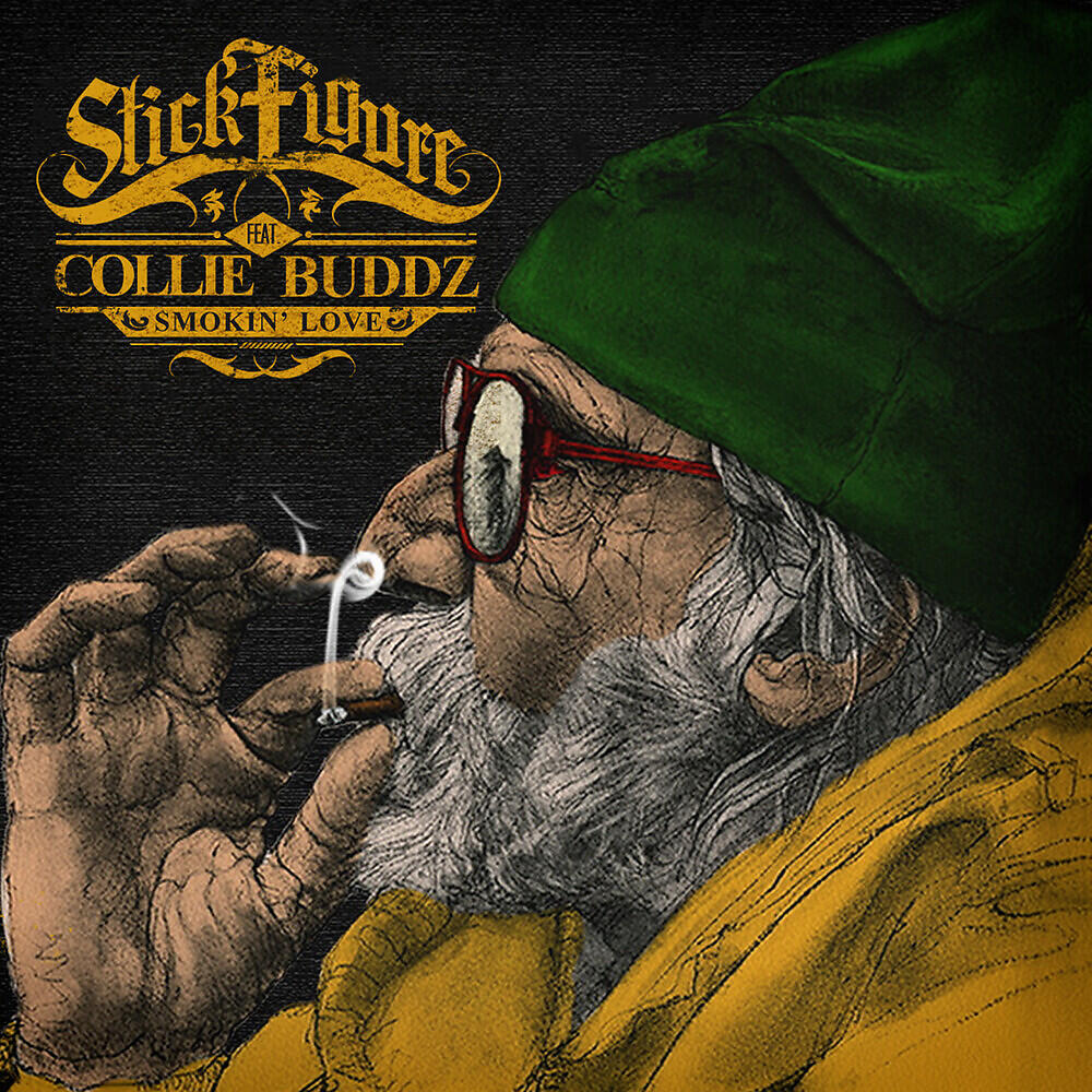 Stick Figure - Smokin' Love