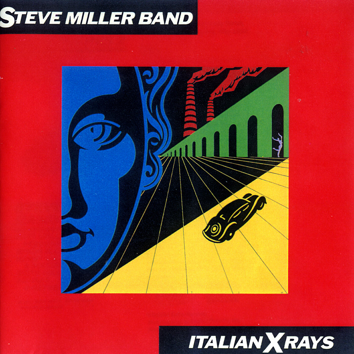 STEVE MILLER BAND - Italian X Rays