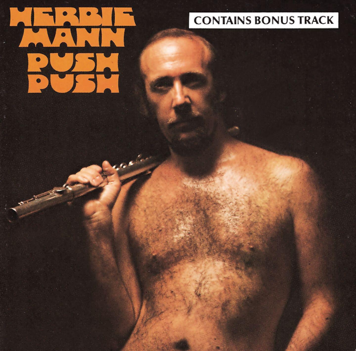 HERBIE MANN - Push Push (feat. Duane Allman)