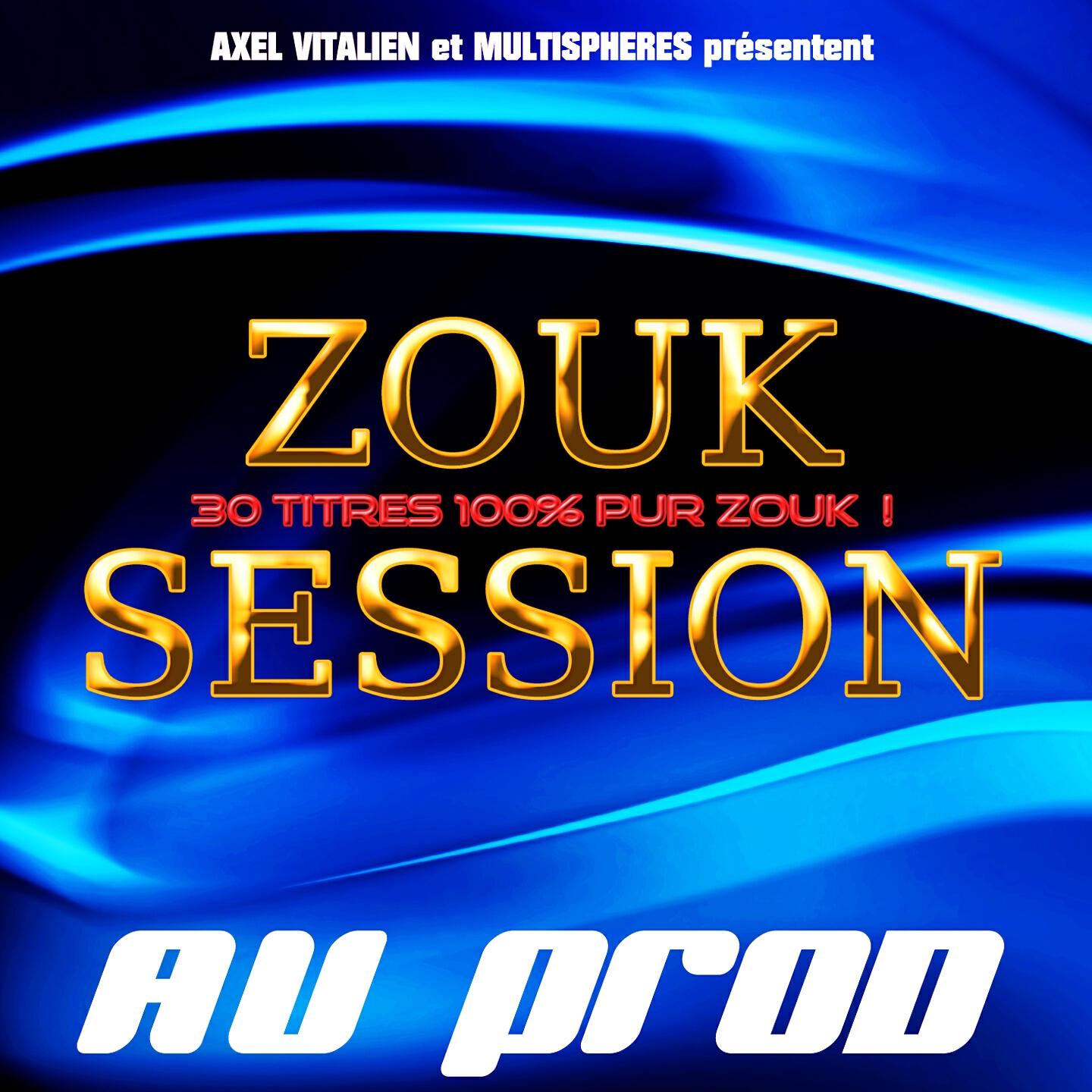 Axel Vitalien - Djin djin (AV Prod zouk session)