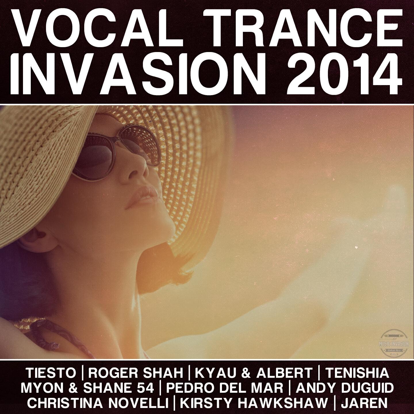 VARIOUS ARTISTS - Vocal Trance Invasion 2014 (Nonstop DJ Mix)
